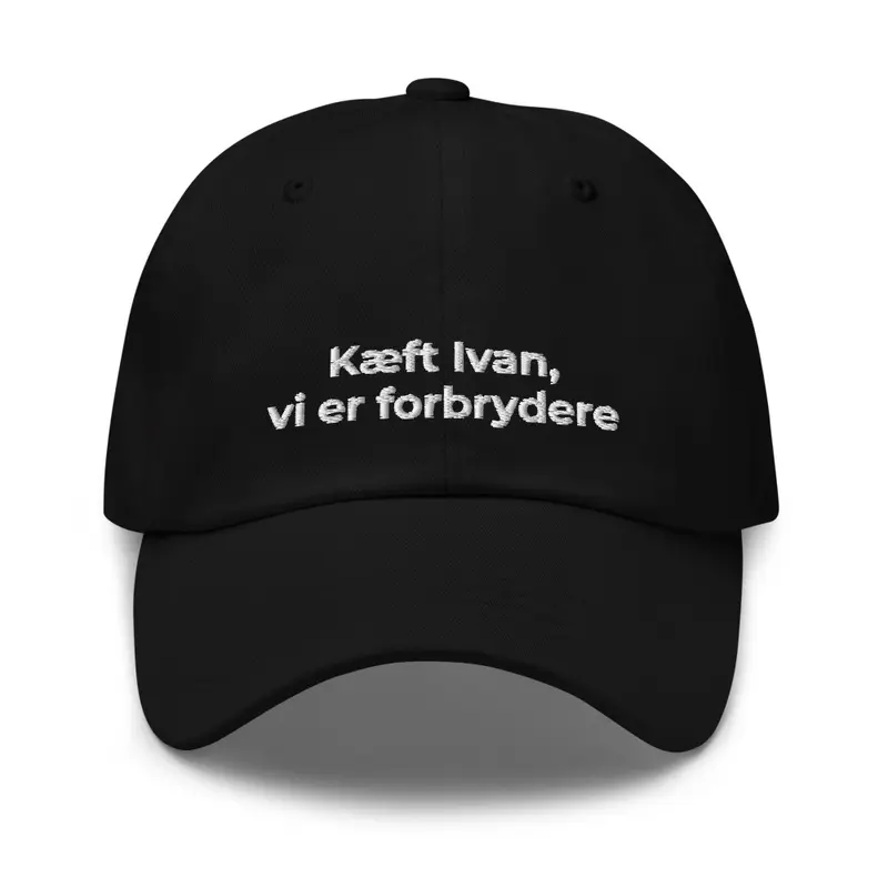 Kæft Ivan, vi er forbrydere